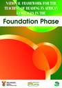 National Framework for the Teaching of Reading in African Languages in the Foundation Phase