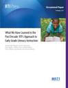 What we have learned in the past decade: RTI’s approach to early grade literacy instruction