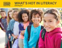 What’s Hot in Literacy. 2018 Report