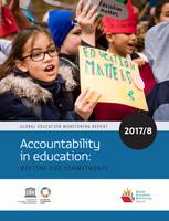 2017/8 Global Education Monitoring Report "Accountability in Education"  out now