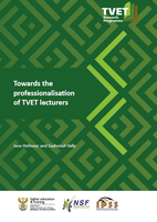 Towards the Professionalisation of TVET Lecturers