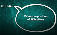 [VIDEO] JET Talks 2 of 10 -  Value proposition