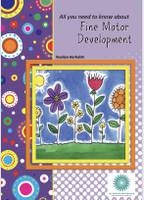 All you need to know about Fine Motor Development