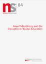 New Philanthropy and the Disruption of Global Education