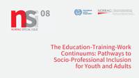 NSI 08 : The Education-Training-Work Continuums: Pathways to Socio-Professional Inclusion for Youth and Adults